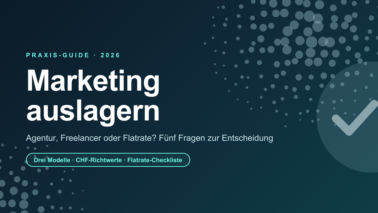 Marketing auslagern: Agentur, Freelancer oder Flatrate?