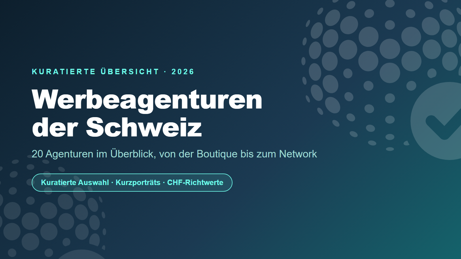 Werbeagenturen der Schweiz: 20 Agenturen im Überblick